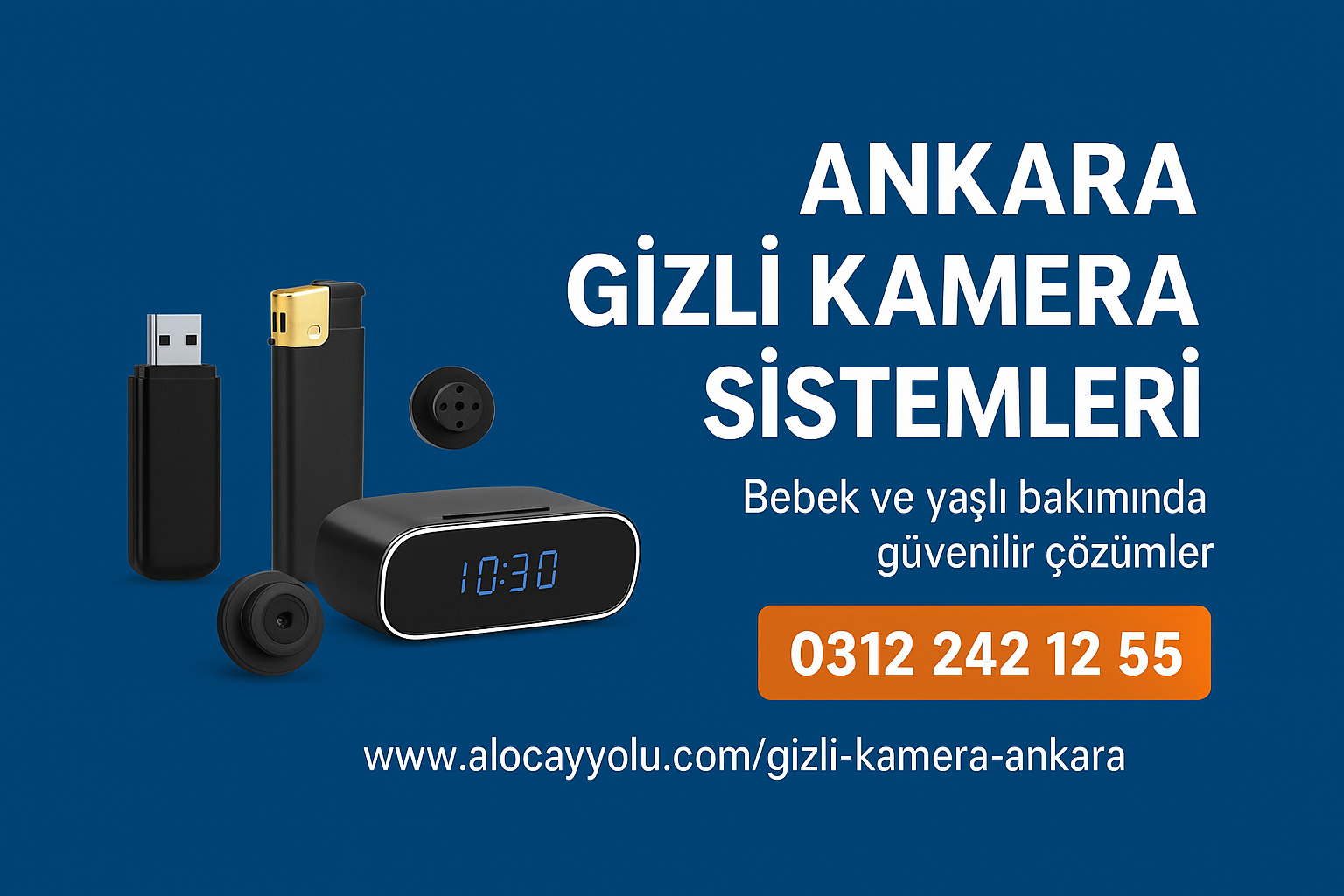 Ankara’da Güvenliğin Yeni Adı: Ankara Gizli Kamera Sistemleri